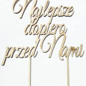 Topper Najlepsze Dopiero Przed Nami